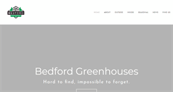 Desktop Screenshot of bedfordgreenhouses.com